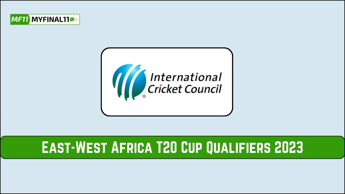 East-West Africa T20 Cup Qualifiers 2023- Live Score & Match Preview (1)