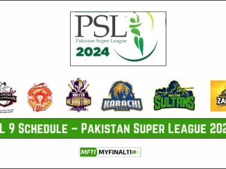 PSL Schedule 2024 – Pakistan Super League (PSL 9) 2024