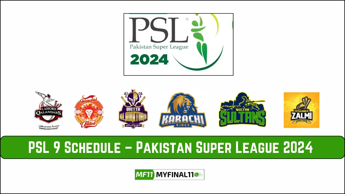 PSL Schedule 2024 Pakistan Super League (PSL 9) Schedule, Fixture
