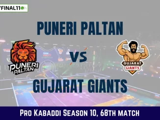 PUN vs GUJ Dream11 Prediction Today Kabaddi Match, Puneri Paltan vs Gujarat Giants Today Kabaddi Match Prediction, Probable Starting 7