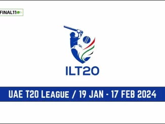 UAE T20 League 2024 Live Score 19 JAN - 17 FEB 2024