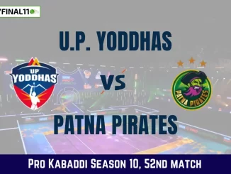 UP vs PAT Dream11 Prediction Today Kabaddi Match, U. P. Yoddhas vs Patna Pirates Today Kabaddi Match Prediction, Probable Starting 7