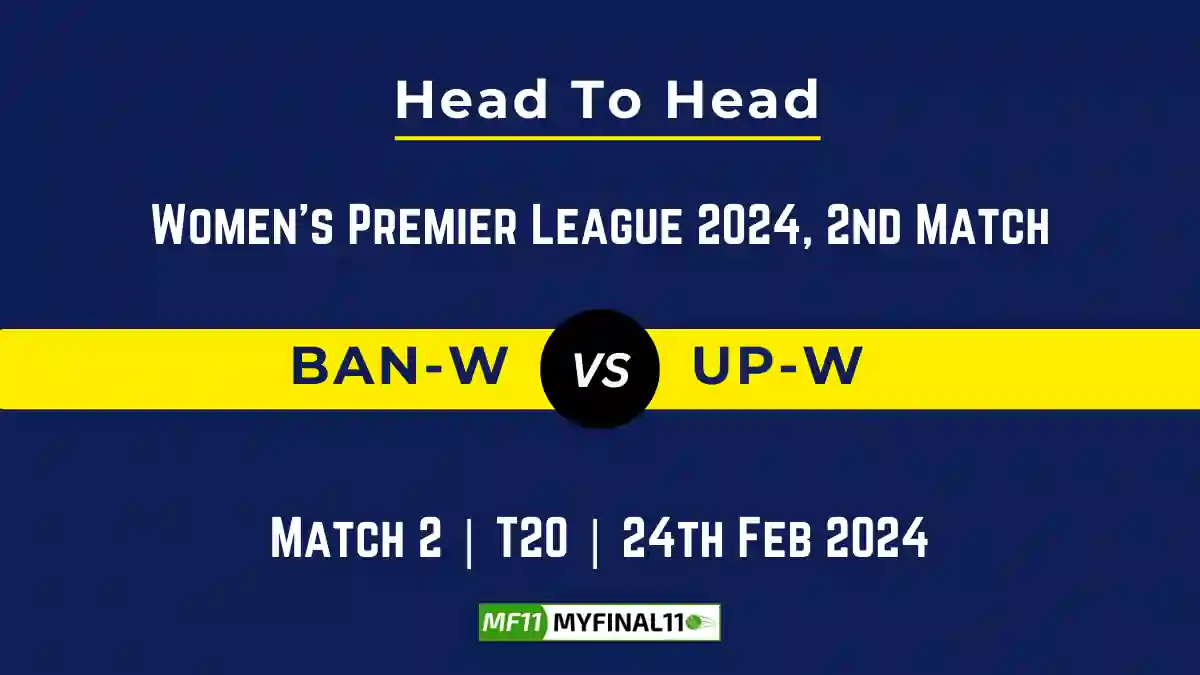 BAN-W vs UP-W Head to Head, BAN-W vs UP-W player records, BAN-W vs UP-W player Battle, and BAN-W vs UP-W Player Stats, BAN-W vs UP-W Top Batsmen & Top Bowlers records for the Upcoming Women's Premier League 2024, 2nd Match, which will see Royal Challengers Bangalore Women taking on UP Warriorz, in this article, we will check out the player statistics, Furthermore, Top Batsmen and top Bowlers, player records, and player records, including their head-to-head records