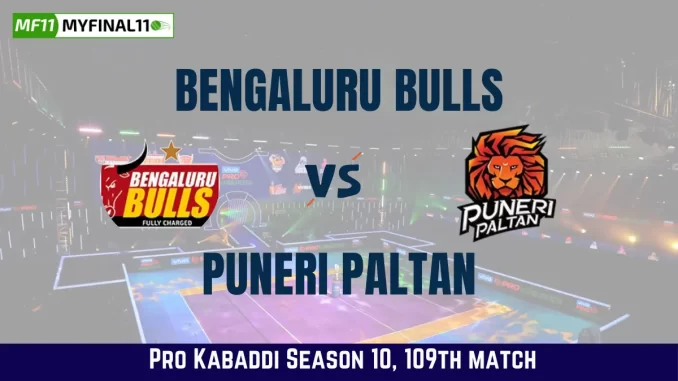 BLR vs PUN Dream11 Prediction Today Kabaddi Match, Bengaluru Bulls vs Puneri Paltan Today's Kabaddi Matches Prediction, Probable Starting 7