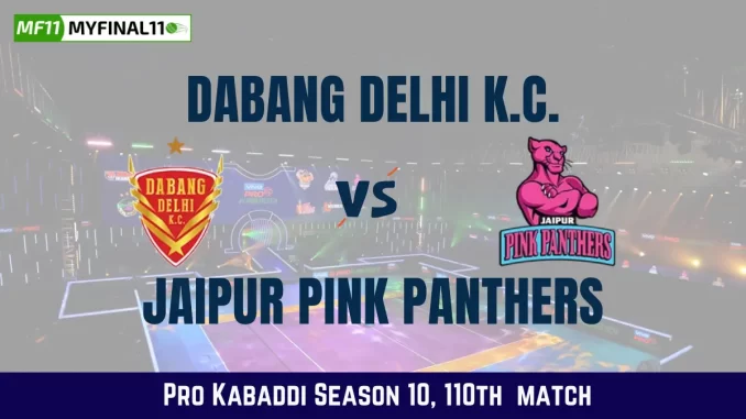 DEL vs JAI Dream11 Prediction Today Kabaddi Match, Dabang Delhi K.C. vs Jaipur Pink Panthers Today's Kabaddi Matches Prediction, Probable Starting 7