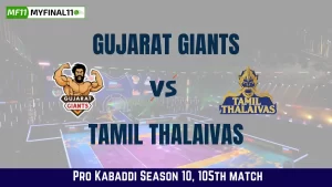 GUJ vs TAM Dream11 Prediction, Gujarat Giants vs Tamil Thalaivas Dream11 Team Prediction, Pro Kabaddi 2024