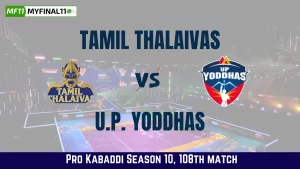 TAM vs UP Dream11 Prediction, Tamil Thalaivas vs U.P. Yoddhas Dream11 Team Prediction, Pro Kabaddi 2024