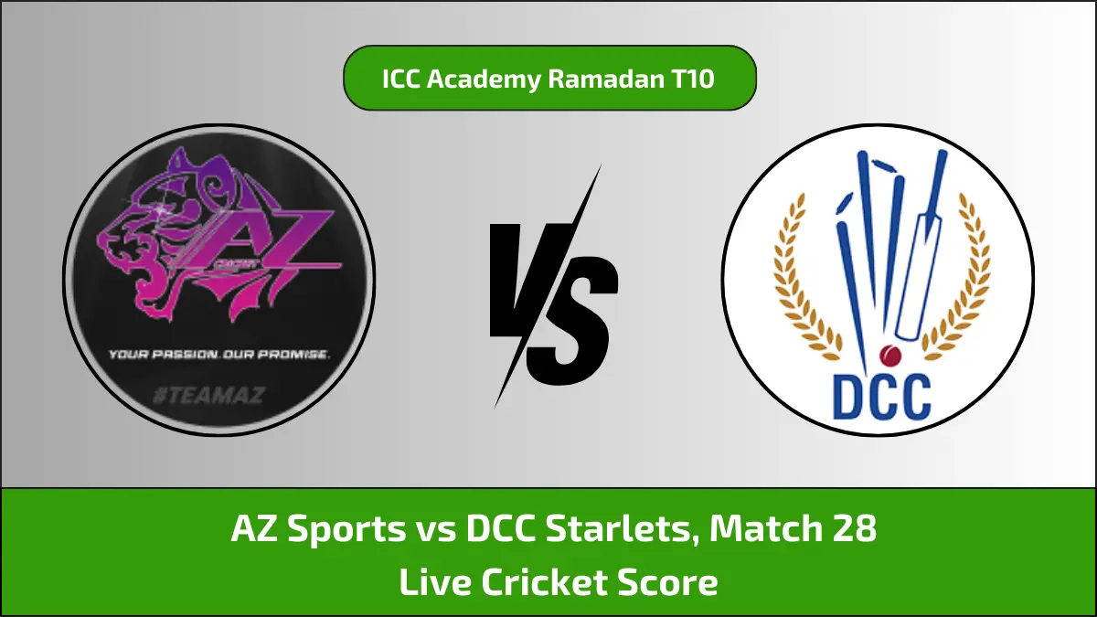 AZ vs DCS Live Score, Scorecard, Ball by Ball Commentary, 28th Match, ICC Academy Ramadan T10 2024