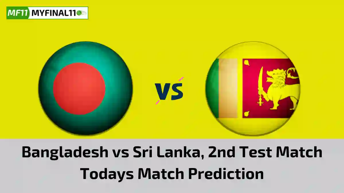 BAN vs SL Today Match Prediction, 2nd Test Match: Bangladesh vs Sri Lanka Who Will Win Today Match?