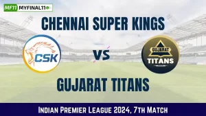 CHE vs GT Dream11 Prediction