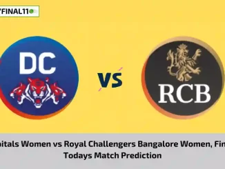 DEL-W vs BAN-W Today Match Prediction, WPL 2024, Final Match: Delhi Capitals Women vs Royal Challengers Bangalore Women Who Will Win Today WPL Match?