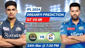 GT vs MI Dream11 Prediction, Pitch Report, Playing 11 IPL 2024, Match 5