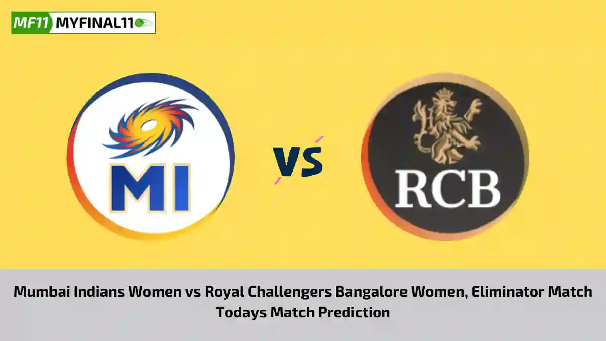 MI-W vs BAN-W Today Match Prediction, WPL 2024, Eliminator Match: Mumbai Indians Women vs Royal Challengers Bangalore Women Who Will Win Today WPL Match?