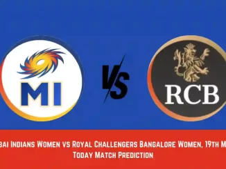 MI-W vs BAN-W Today Match Prediction, WPL 2024, 19th Match Mumbai Indians Women vs Royal Challengers Bangalore Women Who Will Win Today WPL Match