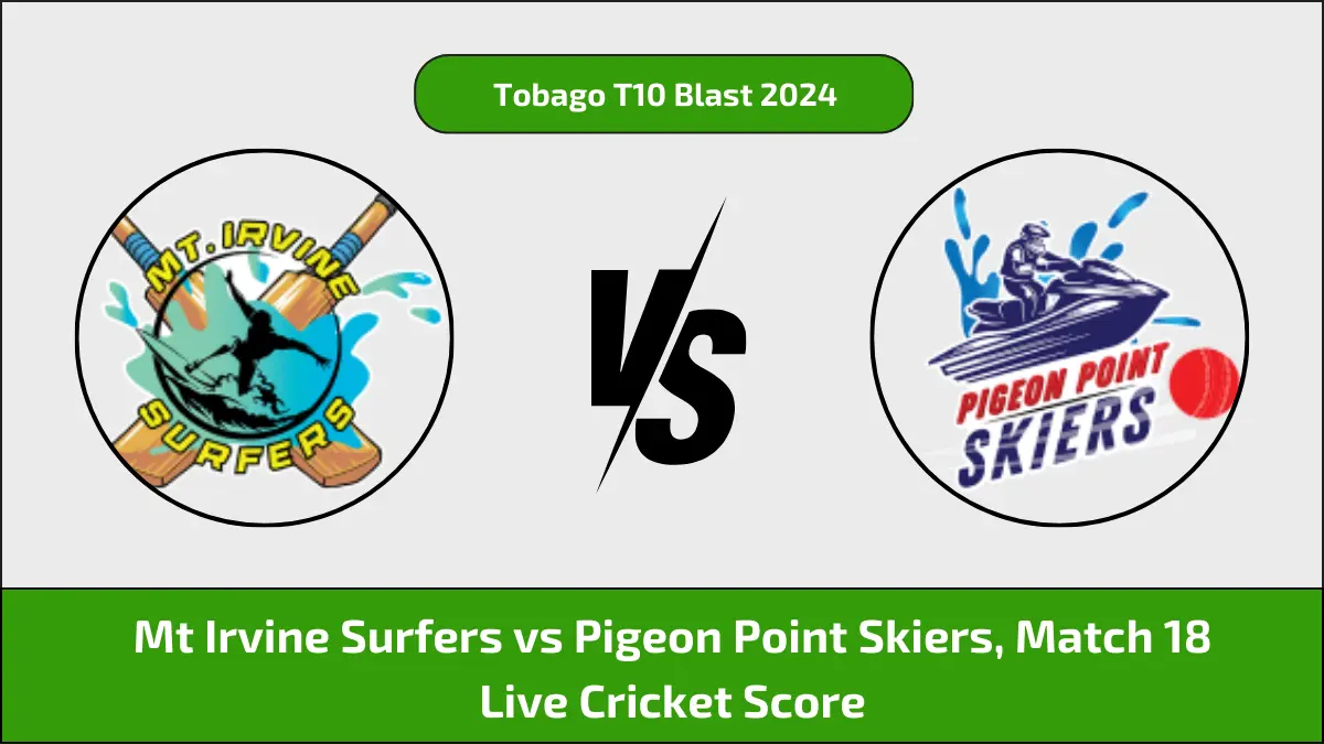 MIS vs PPS Live Score, Tobago T10 Blast 2024 Live Cricket Score Mt Irvine Surfers vs Pigeon Point Skiers Live Cricket Score, 18th Match