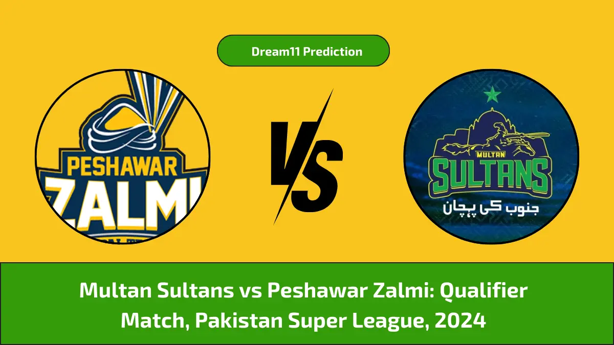MUL vs PES Dream11 Prediction & Player Stats, Multan Sultans vs Peshawar Zalmi Qualifier Match, Pakistan Super League, 2024 (1)