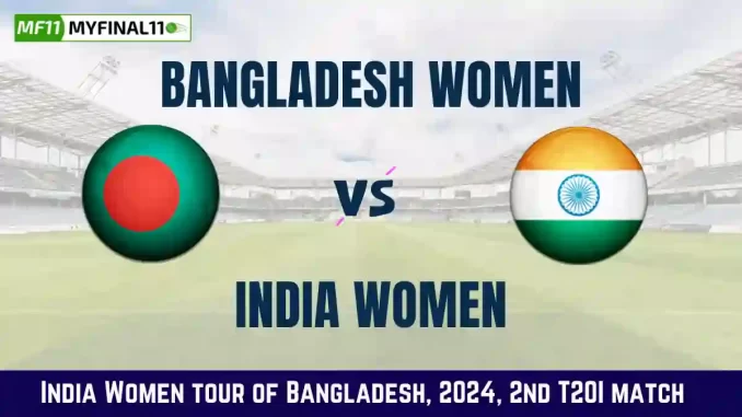 BD-W vs IN-W Dream11 Prediction 2nd T20I: In-Depth Analysis, Venue Stats, and Fantasy Cricket Tips for Bangladesh Women vs India Women [30th Apr 2024]