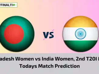 BD-W vs IN-W Today Match Prediction, 2nd T20I Match: Bangladesh Women vs India Women Who Will Win Today Match?