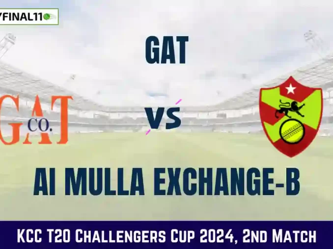 GAT vs AMB Dream11 Prediction & Player Stats, GAT vs AI Mulla Exchange-B: 2nd Match, KCC T20 Challengers Cup 2024