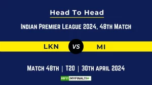 LKN vs MI Player Battle, Head to Head, Player Records Stats IPL 2024, Match 48th