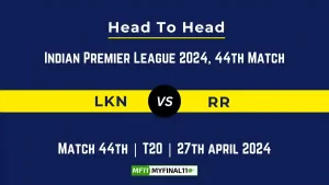 LKN vs RR Player Battle, Head to Head, Player Records Stats IPL 2024, Match 44th