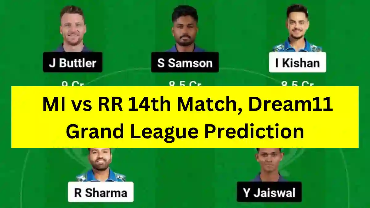 MI vs RR 14th Match, Dream11 Grand League Prediction