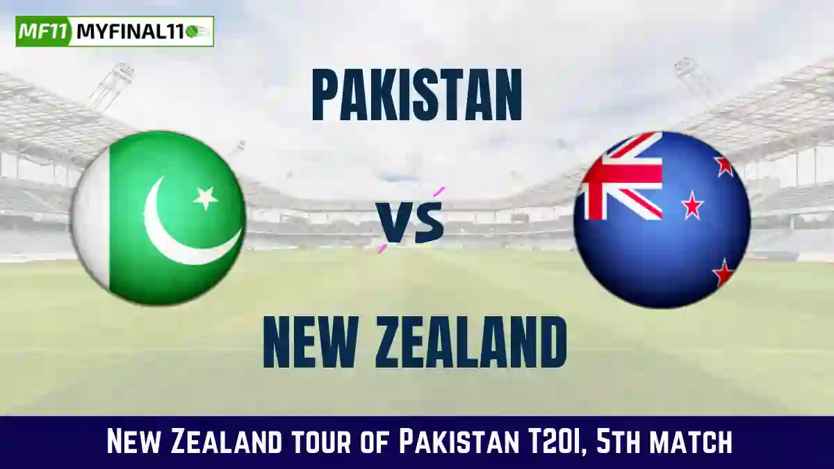 PAK vs NZ 5th T20I Dream11 Prediction: In-Depth Analysis, Venue Stats, and Fantasy Cricket Tips for Pakistan vs New Zealand [27th Apr 2024]