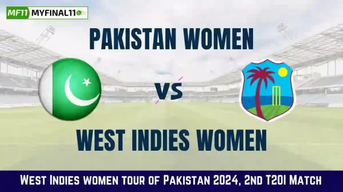 PK-W vs WI-W Dream11 Prediction: 2nd T20I Match, In-Depth Analysis, Venue Stats, and Fantasy Cricket Tips for Pakistan Women vs West Indies Women [28th Apr 2024]