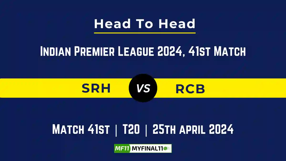 SRH vs RCB Player Battle, Head to Head, Player Records Stats IPL 2024, Match 41st