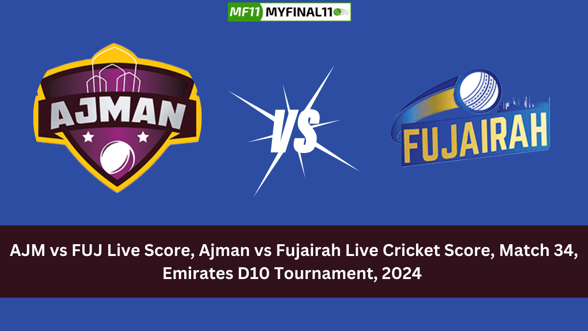 AJM vs FUJ Live Score - Abu Dhabi vs Dubai Live Cricket Score AJM vs FUJ Live Scorecard – UAE Emirates D10 2024 Live Ball by Ball Commentary