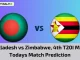 BAN vs ZIM Today Match Prediction, 4th T20I Match: Bangladesh vs Zimbabwe Who Will Win Today Match?