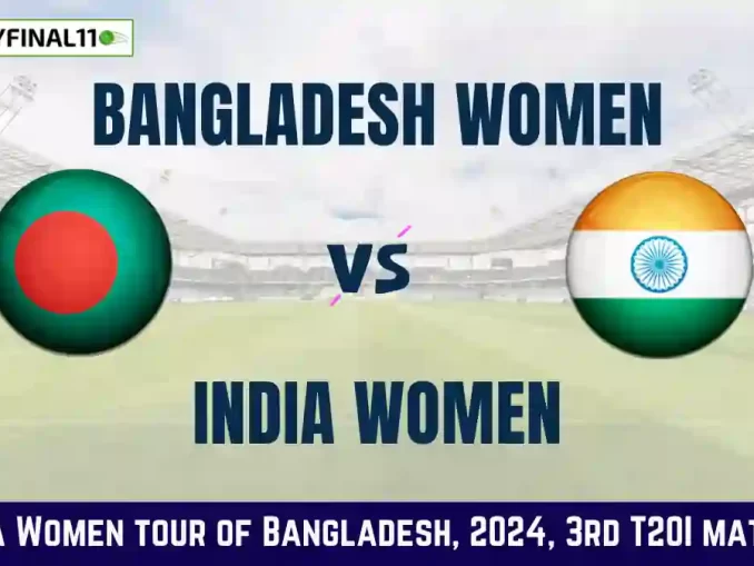 BD-W vs IN-W 3rd T20I Dream11 Prediction: In-Depth Analysis, Venue Stats, and Fantasy Cricket Tips for Bangladesh Women vs India Women [2nd May 2024]