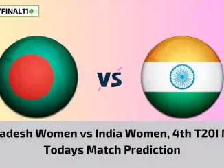 BD-W vs IN-W Today Match Prediction, 4th T20I Match: Bangladesh Women vs India Women Who Will Win Today Match?