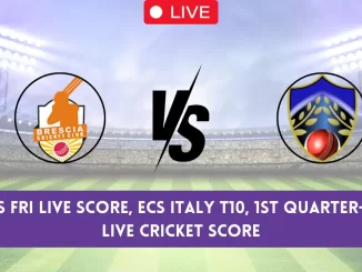 BRE vs FRI Live Score, ECS Italy T10, 1st Quarter Final Live Cricket Score