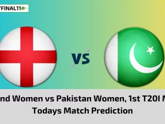 EN-W vs PK-W Today Match Prediction, 1st T20I Match: England Women vs Pakistan Women Who Will Win Today Match?