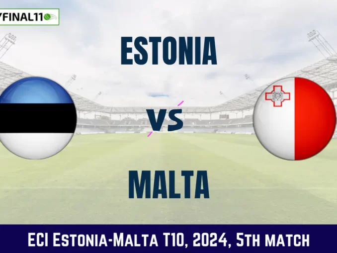 EST vs MAL Dream11 Prediction, Pitch Report, and Player Stats, 5th Match, ECI Estonia-Malta T10 2024