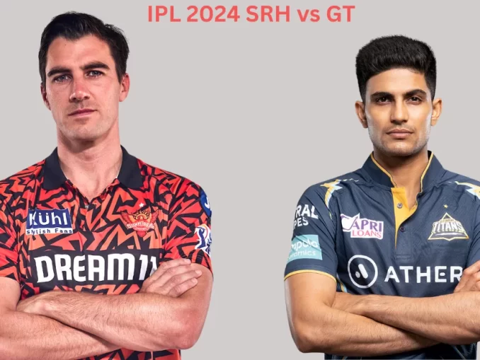 IPL 2024 SRH vs GT: Sunrisers Hyderabad's Playoff Quest