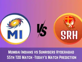 MI vs SRH Today Match Prediction, 55th T20 Match: Mumbai Indians vs Sunrisers Hyderabad Who Will Win Today Match?