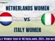 NED-W vs ITA-W Dream11 Prediction, Pitch Report, and Player Stats, 2nd Match, Italy Women tour of Netherlands 2024