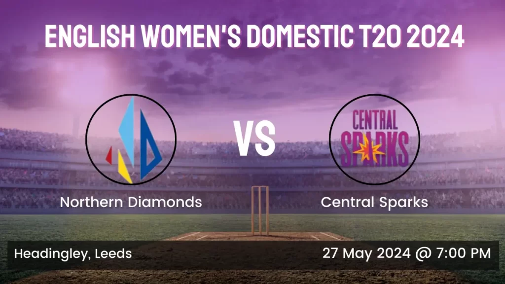 NOD vs CES Dream11 Prediction, Dream11 Team, Pitch Report & Player Stats, 12th T20I Match, English Women's Domestic T20, 2024