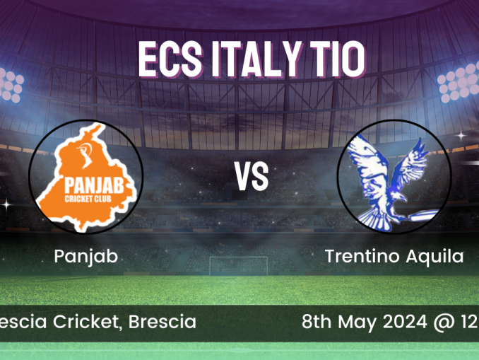 PAN vs TRA Dream11 Prediction, Pitch Report and Player Stats, Panjab vs Trentino Aquila: 45th Match, ECS Italy T10 2024