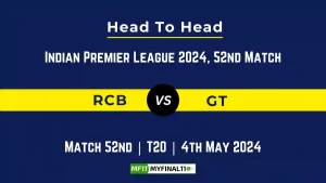 RCB vs GT Head to Head, player records, and player Battle, Top Batsmen & Top Bowlers records for 52nd T20 match of Indian Premier League 2024 [4th May 2024]