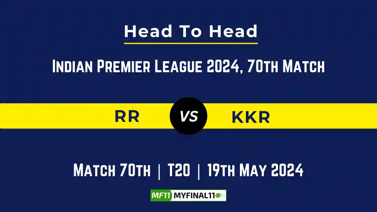 RR vs KKR player battle, Head to Head Stats, Records for 70th Match of IPL 2024