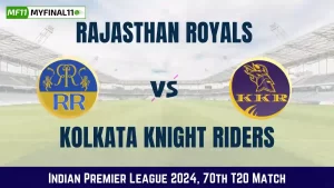 RR vs KKR Dream11 Prediction, In-Depth Analysis, Venue Stats - 70th Match IPL 2024