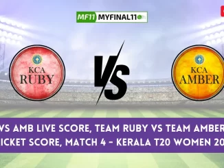 RUB vs AMB Live Score, Team Ruby vs Team Amber Live Cricket Score, Match 4 - Kerala T20 Women 2024