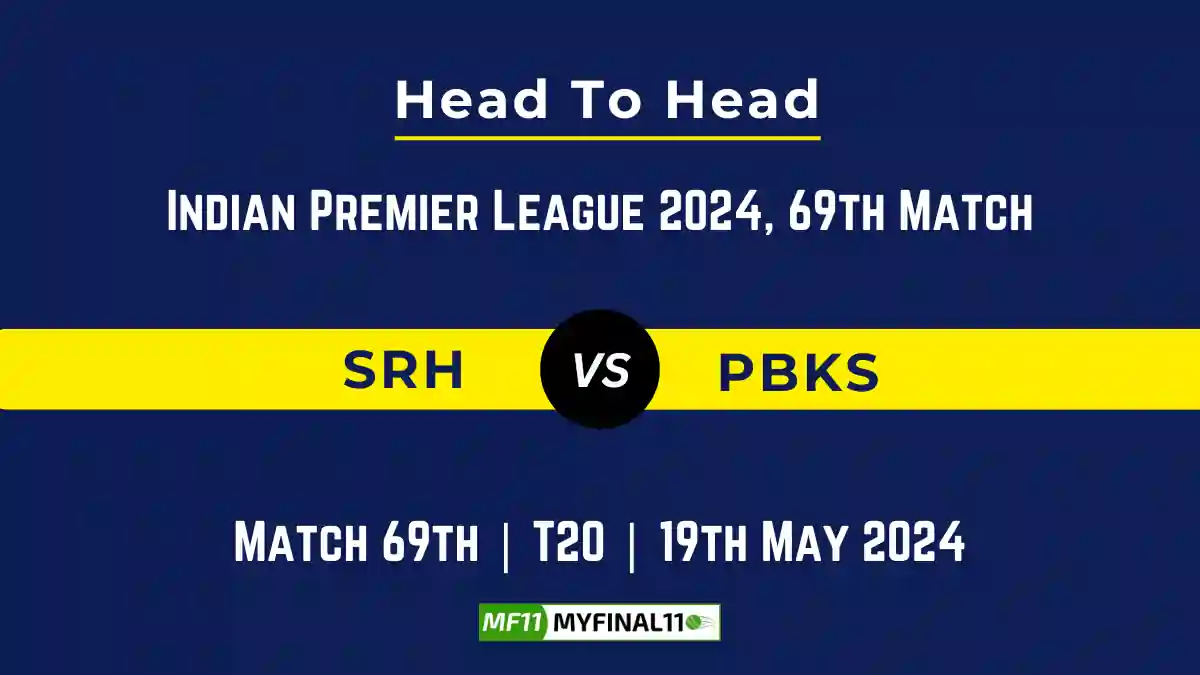 SRH vs PBKS player battle, Head to Head Stats, Records for 69th Match of IPL 2024