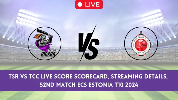 TSR vs TCC Live Score & Streaming Details, ECS Estonia T10, 52nd Match: Tallinn Super Riders vs Tartu CC Live Cricket Score [23rd May 2024]