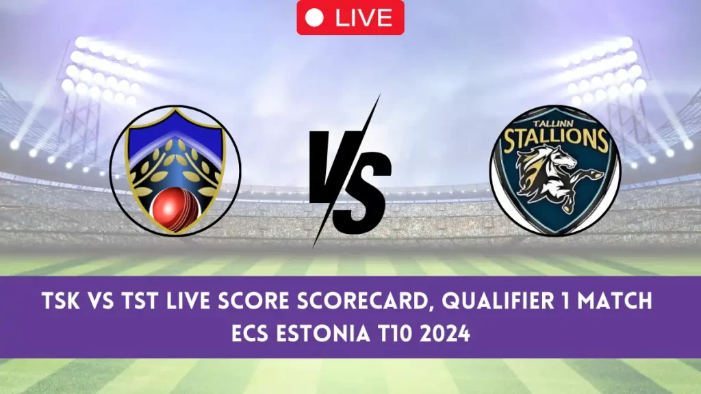 TSK vs TST Live Score & Streaming Details, ECS Estonia T10, Qualifier 1 Match: Tallinn Strikers vs Tallinn Stallions Live Cricket Score [24th May 2024]