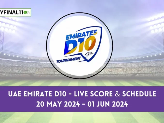 UAE Emirate D10 Live Score, Matches, scorecard, results, points table 2024