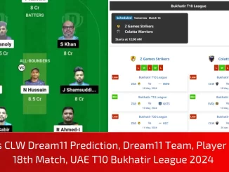 ZGS vs CLW Dream11 Prediction, Dream11 Team, Player Stats, 18th Match, UAE T10 Bukhatir League 2024